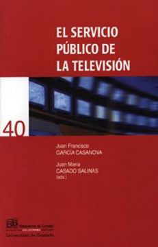 portada El servicio público de la televisión (Biblioteca de Bolsillo/ Collectánea)