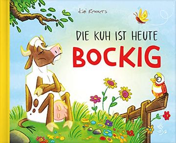 portada Die kuh ist Heute Bockig (en Alemán)
