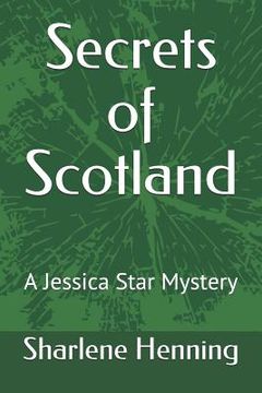 portada Secrets of Scotland: A Jessica Star Mystery (en Inglés)