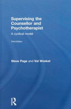 portada Supervising the Counsellor and Psychotherapist: A Cyclical Model (en Inglés)