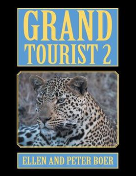 portada Grand Tourist 2: On Experiencing the World (en Inglés)