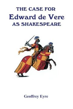 portada The Case for Edward de Vere as Shakespeare (in English)