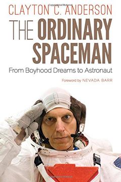 portada The Ordinary Spaceman: From Boyhood Dreams to Astronaut (in English)