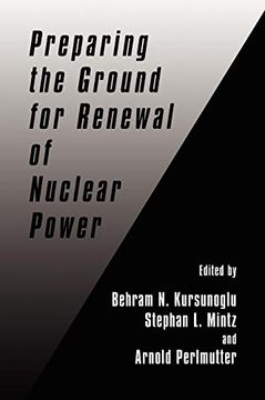 portada Preparing the Ground for Renewal of Nuclear Power (en Inglés)