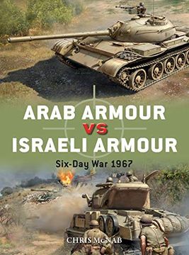 portada Arab Armour vs Israeli Armour: Six-Day war 1967 (Duel) (en Inglés)
