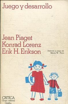 Libro JUEGO Y DESARROLLO. De PIAGET LORENZ ERIKSON Jean Konrad