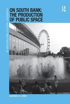 portada On South Bank: The Production of Public Space (en Inglés)