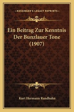 portada Ein Beitrag Zur Kenntnis Der Bunzlauer Tone (1907) (en Alemán)
