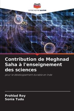 portada Contribution de Meghnad Saha à l'enseignement des sciences (en Francés)