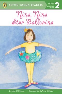 portada Nina, Nina, Star Ballerina: Level 2: Progressing Reader (en Inglés)