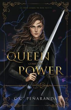 portada A Queen Comes to Power: An Heir Comes to Rise Book 2 (in English)