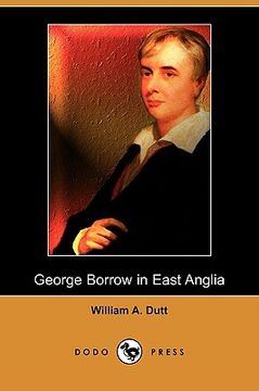 portada george borrow in east anglia (dodo press)