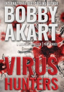 portada Virus Hunters 3: A Medical Thriller (in English)