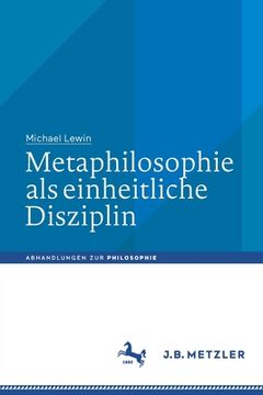 portada Metaphilosophie ALS Einheitliche Disziplin (en Alemán)