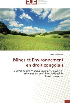 portada Mines et Environnement en droit congolais: Le droit minier congolais aux prises avec les principes du droit international de l'environnement