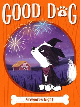 portada Fireworks Night (4) (Good Dog) (in English)