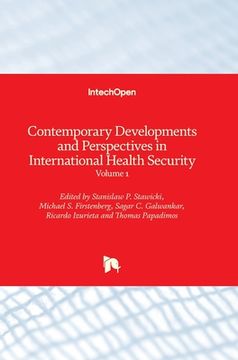portada Contemporary Developments and Perspectives in International Health Security: Volume 1 (en Inglés)