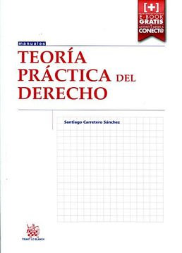 portada Teoría Práctica del Derecho (Manuales de Filosofía, Introducción y Teoría del Derecho)