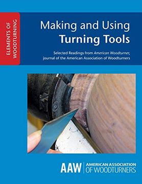 portada Making and Using Turning Tools (en Inglés)