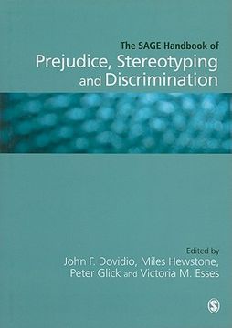 The Sage Handbook of Prejudice, Stereotyping and Discrimination (en Inglés)
