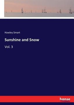 portada Sunshine and Snow: Vol. 3 (en Inglés)