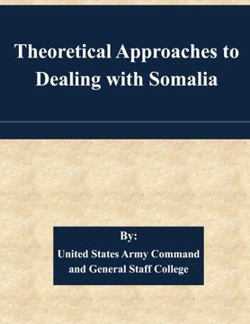 portada Theoretical Approaches to Dealing with Somalia