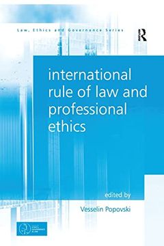 portada International Rule of law and Professional Ethics (Law, Ethics and Governance)
