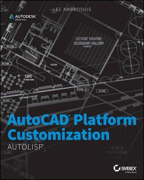 portada Autocad Platform Customization: Autolisp: Autodeskofficial Press (in English)