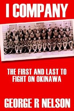 portada i company: the first and last to fight on okinawa (in English)