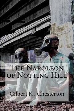 portada The Napoleon of Notting Hill (en Inglés)