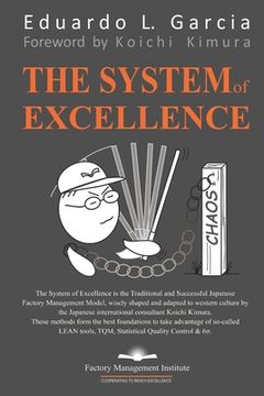 portada The System of Excellence: The Management Framework. The Corporate Constitution. The Deployment and Control of Corporate Policy. The Kimura-PDCA