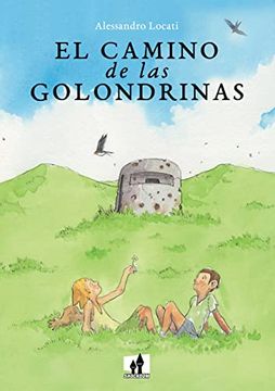 portada El Camino de las Golondrinas (in Spanish)