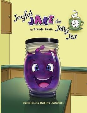 portada Joyful Jake the Jelly Jar (en Inglés)