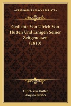 portada Gedichte Von Ulrich Von Hutten Und Einigen Seiner Zeitgenossen (1810) (en Alemán)