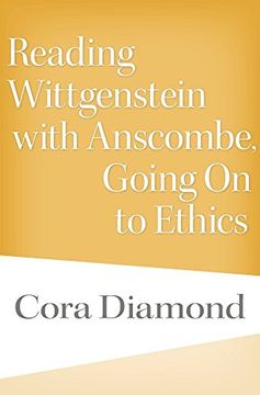 portada Reading Wittgenstein With Anscombe, Going on to Ethics (en Inglés)