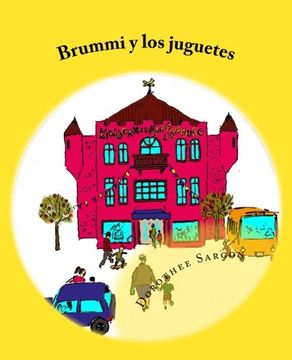 portada Brummi y los juguetes: Las aventuras de Brummi (Volume 2) (Spanish Edition)