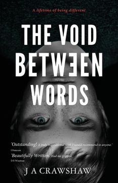 portada The Void Between Words: A lifetime of being different (en Inglés)
