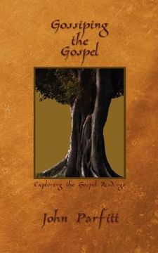 portada gossiping the gospel: exploring the gospel readings (en Inglés)