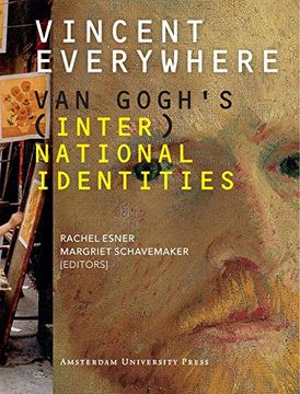 portada Vincent Everywhere: Van Gogh's (Inter)National Identities (in English)