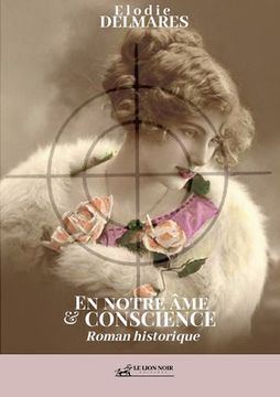 portada En notre âme et conscience: Edition spéciale avec bonus documentaire histoire (in French)