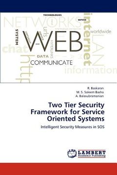portada two tier security framework for service oriented systems (in English)