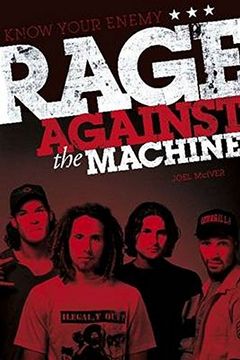 portada Know Your Enemy: The Story of Rage Against the Machine (en Inglés)