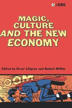 portada magic, culture and the new economy (en Inglés)
