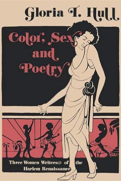 portada Color, Sex, and Poetry: Three Women Writers of the Harlem Renaissance (Blacks in the Diaspora) 