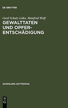 portada Gewalttaten und Opferentschädigung (Sammlung Guttentag) (en Alemán)