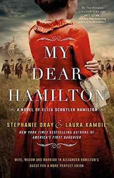 portada My Dear Hamilton: Perfect for fans of Hamilton: An American Musical