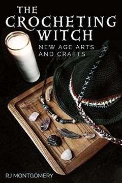 portada The Crocheting Witch: New Age Arts and Crafts (en Inglés)