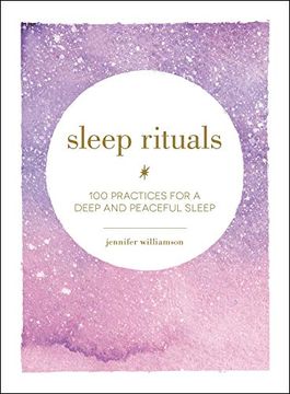 portada Sleep Rituals: 100 Practices for a Deep and Peaceful Sleep (in English)