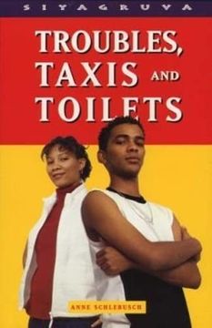 portada Troubles, Taxis and Toilets (Siyagruva Series) (in English)