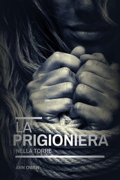 portada La Prigioniera Nella Torre (en Italiano)